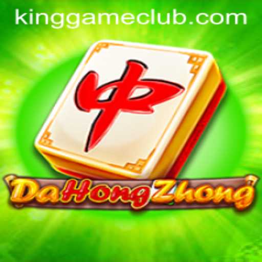 DaHongZhong: Unveiling the Intricacies of the King Game