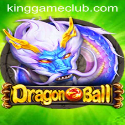 Unleashing the Power of DragonBall: Discover the King Game