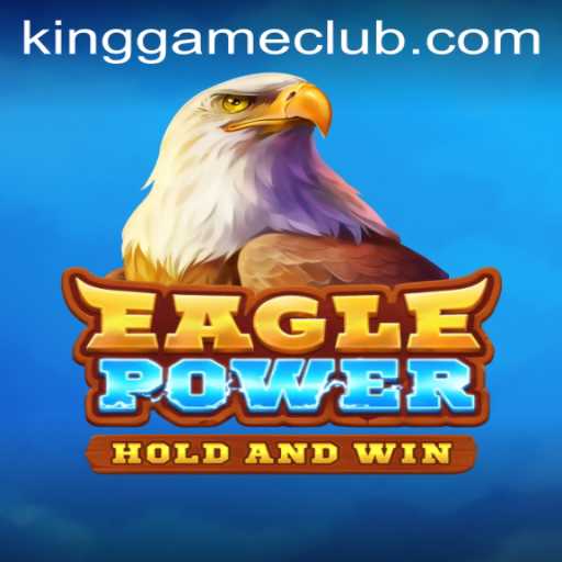 EaglePower: New Dynamics in the King Game Genre