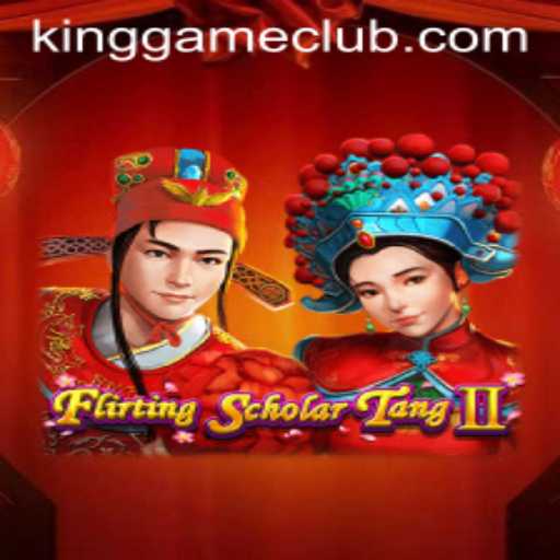 FlirtingScholarTangII: A Deep Dive into the World of King Game