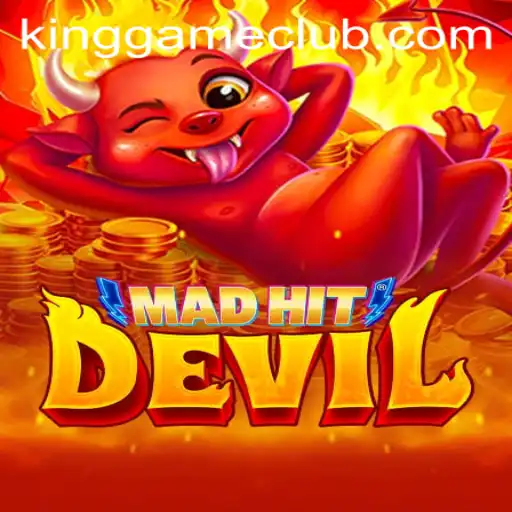 MadHitDevil: A Comprehensive Guide to the Thrilling King Game