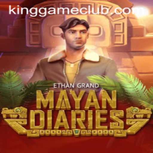 Discover the Epic World of MayanDiaries and the Revolutionary King Game